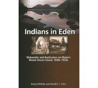 Harald Prins Bunny McBride Indians in Eden (Tascabile)