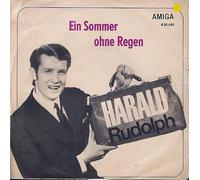 Harald Rudolph - Ein Sommer Ohne Regen / Doch Es War Illusion