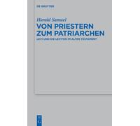 Harald Samuel Von Priestern zum Patriarchen (Copertina rigida)