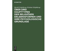 Harald Schjelde Über Drei Haupttypen Der Religiösen Erlebnisf (Copertina rigida)