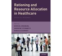 Harald Schmidt Rationing and Resource Allocation in Healthcare (Tascabile)
