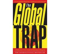 Harald Schumann Hans-Peter Martin The Global Trap (Tascabile)