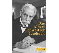 Harald Steffahn Albert Sch Das Albert Schweitzer Lesebuch (Beck Pap (Tascabile)