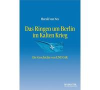 Harald Van Nes Das Ringen Um Berlin Im Kalten Krieg (Copertina rigida)