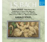 Harald Vogel - Bach: Organ Works 1