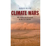 Harald Welzer Climate Wars (Copertina rigida)
