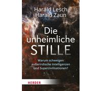 Harald Zaun Har Die unheimliche Stille: Warum schweigen außer (Copertina rigida)
