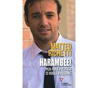 Harambee! Per fare politica ci vuole passione