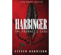 Harbinger: The Prophet's Game: 1