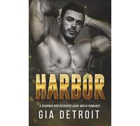 Harbor: A Demonio Brotherhood Dark Mafia Romance: 6