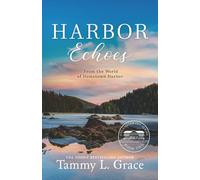 Harbor Echoes: From the World of Hometown Harbor
