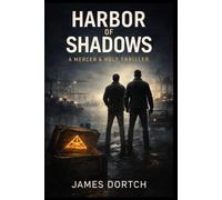 Harbor of Shadows: A Mercer & Holt Thriller