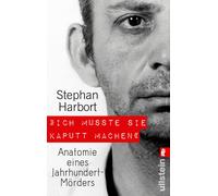 Harbort, S +Ich Musste Sie Kaputt Machen« - (German Import) Book NUOVO