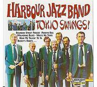 Harbour Jazz Band - Harbour Jazz Band-Toio Swings
