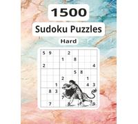 Hard 1500 Sudoku Puzzles: Designed for Anyone Who Craves Mental Agility, Calm, and Fun