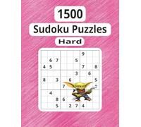 Hard 1500 Sudoku Puzzles: For Anyone Looking to Boost Focus, Memory, and Mental Agility