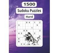Hard 1500 Sudoku Puzzles: For Anyone Who Craves Mental Exercise and Hours of Engaging Fun