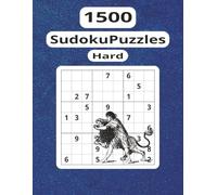 Hard 1500 Sudoku Puzzles: For Anyone Who Craves Mental Exercise and Hours of Engaging Fun