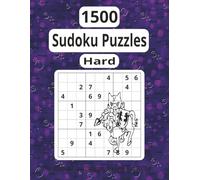 Hard 1500 Sudoku Puzzles: For Anyone Who Craves Relaxation While Training the Brain