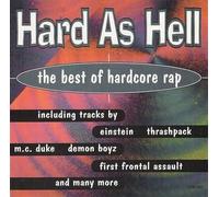 Hard as Hell - The Best of Hardcore Rap