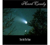 Hard Candy - Turn Out the Flame