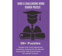 Hard & Challenging Word Search Puzzle Book: Word Searches with Easy to Read print with Advanced Vocabulary words which can be used to help for college ... to use as a prep tool and/or holiday gifts.