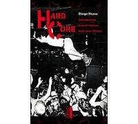 Hard core. Introduzione al punk italiano degli anni Ottanta