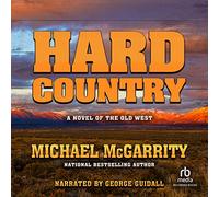 Hard Country: Un romanzo del vecchio West (La serie Kevin Kerney)