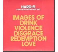 Hard Fi - Can't Get Along