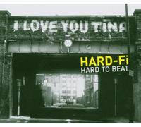 Hard-Fi - Hard to Beat