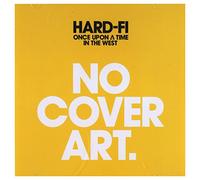 Hard-Fi - Once Upon a Time in the West