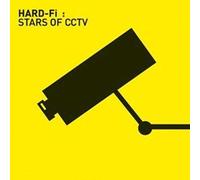 Hard-Fi - Stars of Cctv