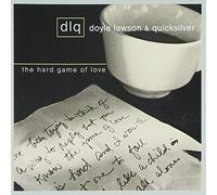 Hard Game Of Love by Doyle Lawson & Quicksilver (2002-05-07)