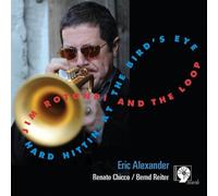 Hard Hittin' At The Bird's Eye by Jim Rotondi and The Loop (2013-04-16)
