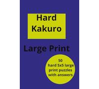 Hard Kakuro: Large Print 5x5