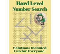 Hard Level Number Search: Puzzle book for Seniors, Adults and Teens | Challenging Brain games for all | Number search puzzle book | Gift for Holidays, ... | Travel, activity | Familty friendly games