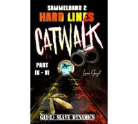 HARD LINES - Catwalk Sammelband 2: Gay(l) Slave Dynamics