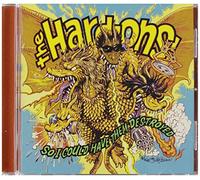 Hard-Ons - So I Could Have Them Destroyed