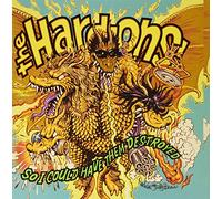 Hard-Ons - So I Could Have Them Destroyed