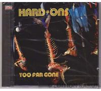 Hard-Ons - Too far gone