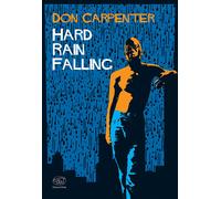 Hard rain falling. Ediz. italiana [Paperback] [Mar 20, 2024] Carpenter, Don; Cre