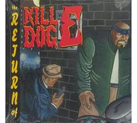Hard,Scotty - The Return of Kill Dog E.