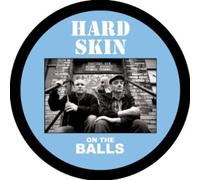 Hard Skin - On The Balls (Vinyl Picture Disc)