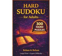 Hard Sudoku for Adults: 300 Hard Puzzles | Large Print | Value Edition