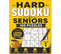 Hard Sudoku for Seniors: Volume 1: 100 Large Print Sudoku Puzzles | Challenging Brain Training to Boost Memory, Focus and Mental Sharpness