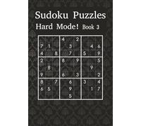Hard Sudoku Puzzle Book 3: Sharpen Your Mind with Expert-Level Sudoku Grids