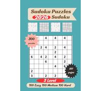 Hard Sudoku Puzzle Book for Adults - 300 Challenging Sudoku Puzzles to Train Your Brain and Test Your Logic: Easy, Medium & Hard Levels | 100 Puzzles ... Games for Adults | 257 Pages of Sudoku Fun