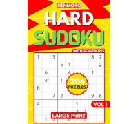 Hard Sudoku Puzzles: 204 Hard Level Puzzles for Adults and Seniors to Challenge Themselves, with Full Solutions Vol. 1