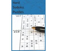 Hard Sudoku Puzzles: Hard Sudoku Puzzles | 6x9 inches, 120 pages | 50+ Puzzles...Gift for Vacations, Holidays and Relaxation