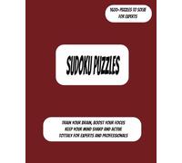 Hard Sudoku Puzzles: Sharpens reasoning, Persistence, Cognitive flexibility, Improves analytical thinking, Number sense with every puzzle | 8*10 inches, 828 pages, 1600+ puzzles to solve